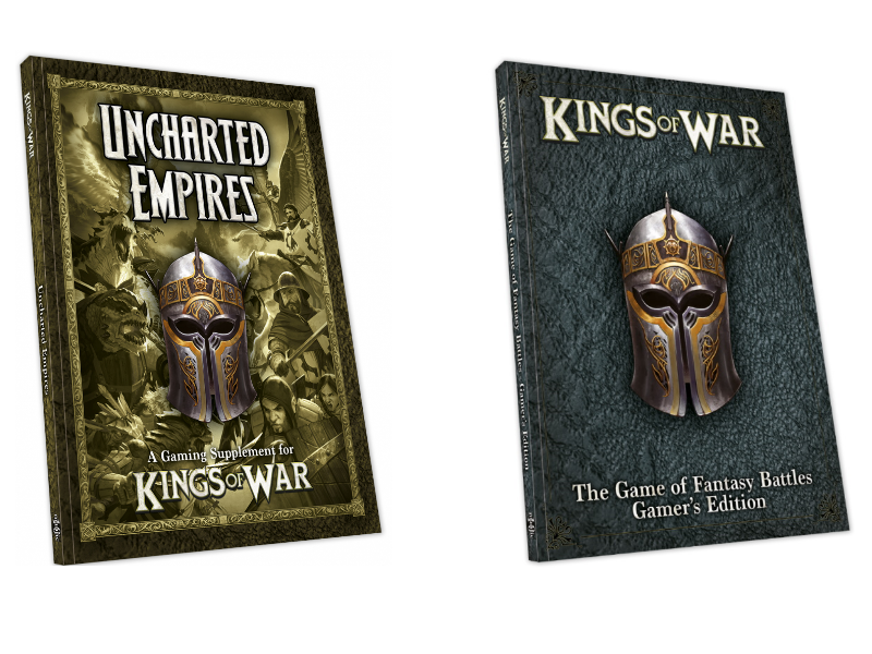 Kings of War Gamers Edition and Uncharted Empires Third Edition Kings of War Gamers Edition and Uncharted Empires Third Edition