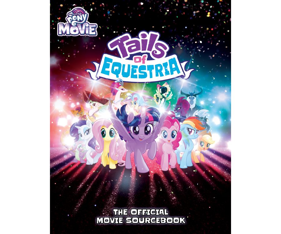 Tails of Equestria: The Official Movie Sourcebook