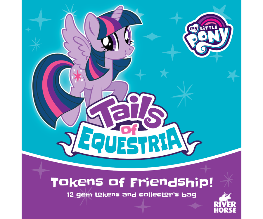 Tails of Equestria: Tokens of Friendship Tails of Equestria: Tokens of Friendship