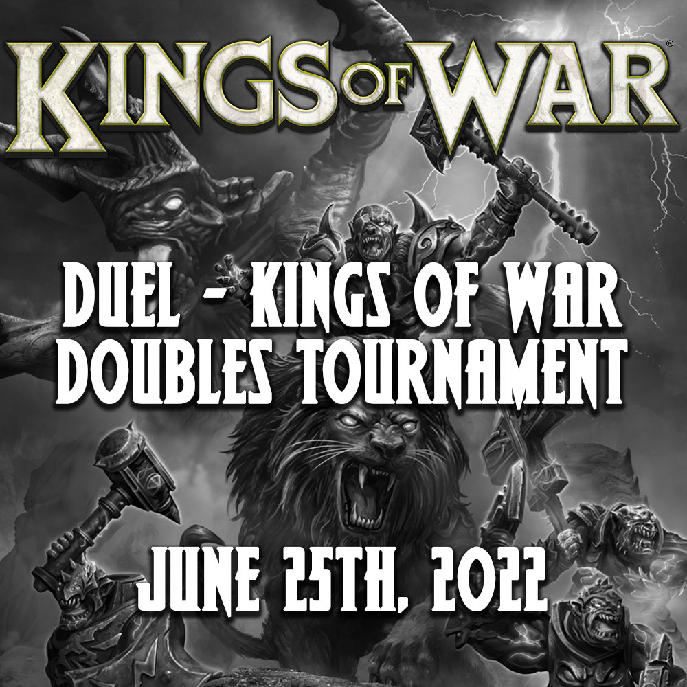 Duel Kings of War Doubles Tournament