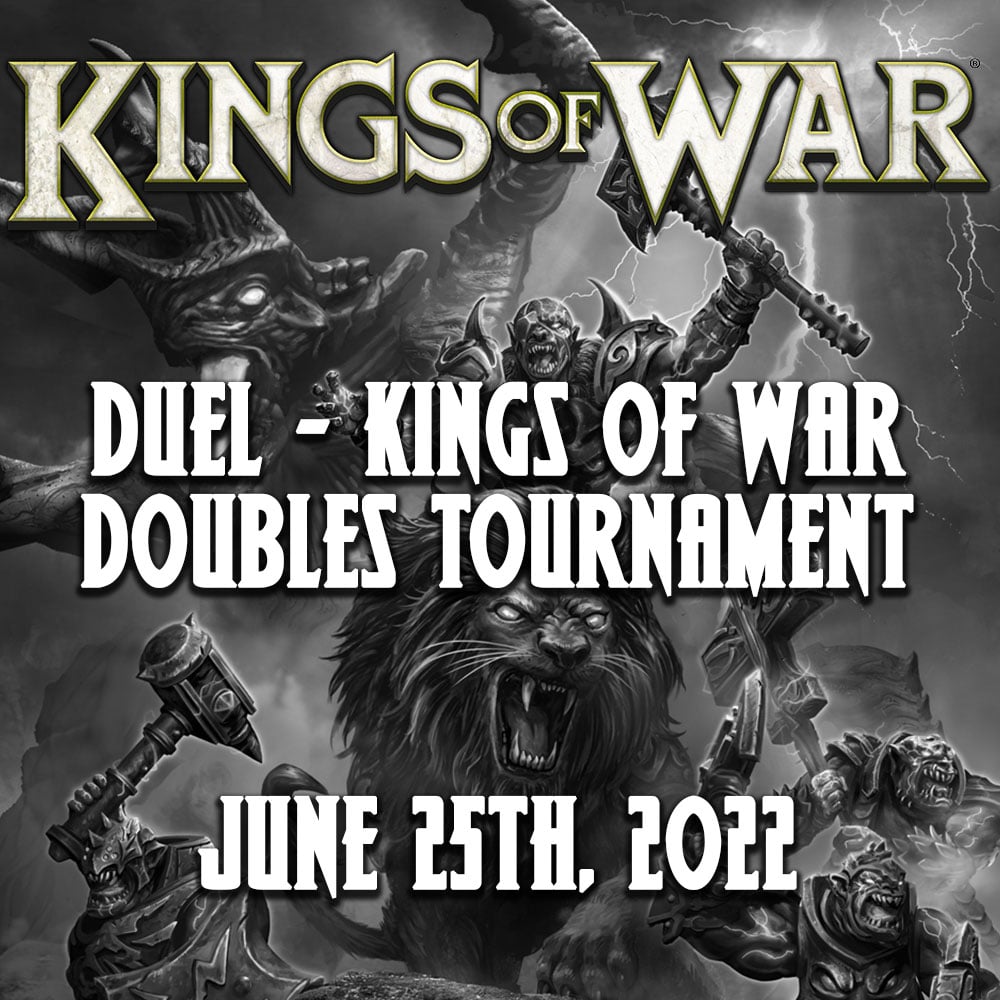 Duel – Kings of War Doubles Tournament