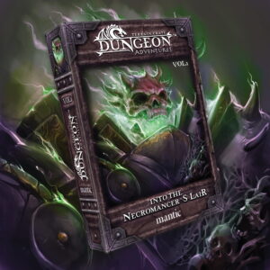 Dungeon Adventures: INTO THE NECROMANCER’S LAIR
