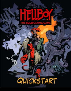 Hellboy: The Roleplaying Game Quickstart Guide
