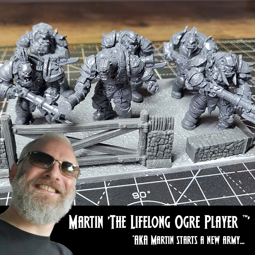 Martin 'The Lifelong Ogre Player ™' - Mantic Games