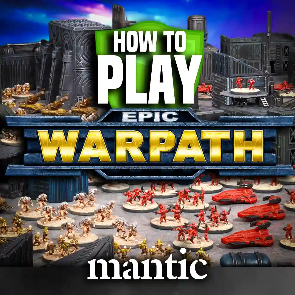 How To Play Epic Warpath Mantic Games