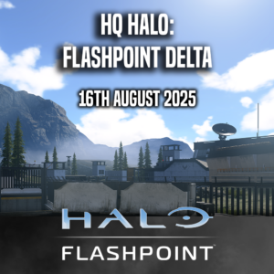 HQ Halo: Flashpoint tournament Delta (16th August 2025)