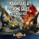 Rough seas and strong gales - An Armada tournament (8th March) DISCONTINUED