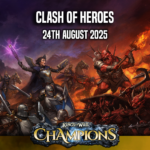 Clash of Heroes – A Kings Of War: Champions Tournament (24th August)