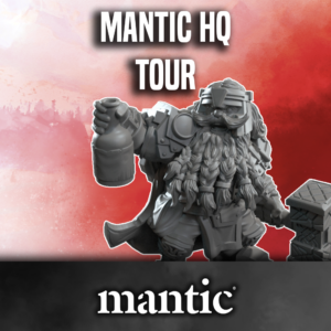 Mantic HQ Tour