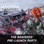 Mantic HQ – Banished Pre-Launch Day Party! (19th July 2025)