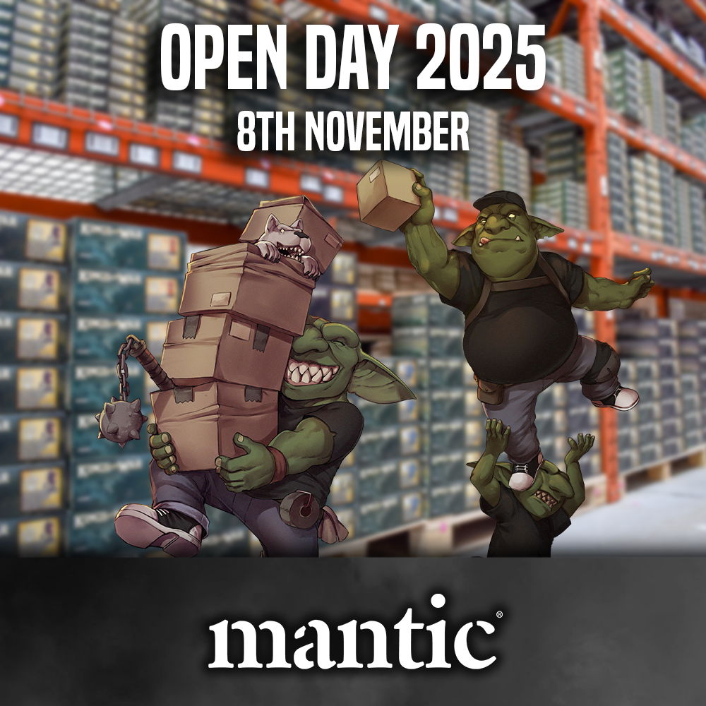 Mantic Open Day 2025 – 8th November 2025 Mantic Open Day 2025 – 8th November 2025