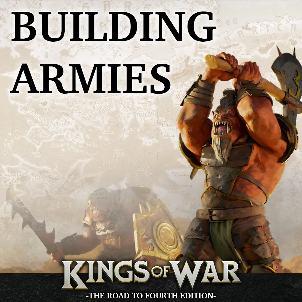 Kings of War 4th Edition: Building Armies - Mantic Games