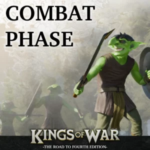 Kings of War 4th Edition: The Combat Phase Featured Image
