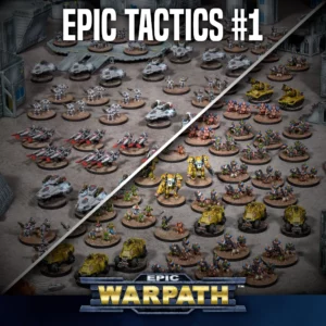 Epic Warpath – Tactics Series #1 Featured Image