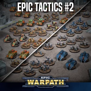 Epic Warpath – Tactics Series #2 Featured Image