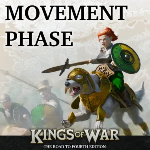Kings of War 4th Edition: The Movement Phase Featured Image