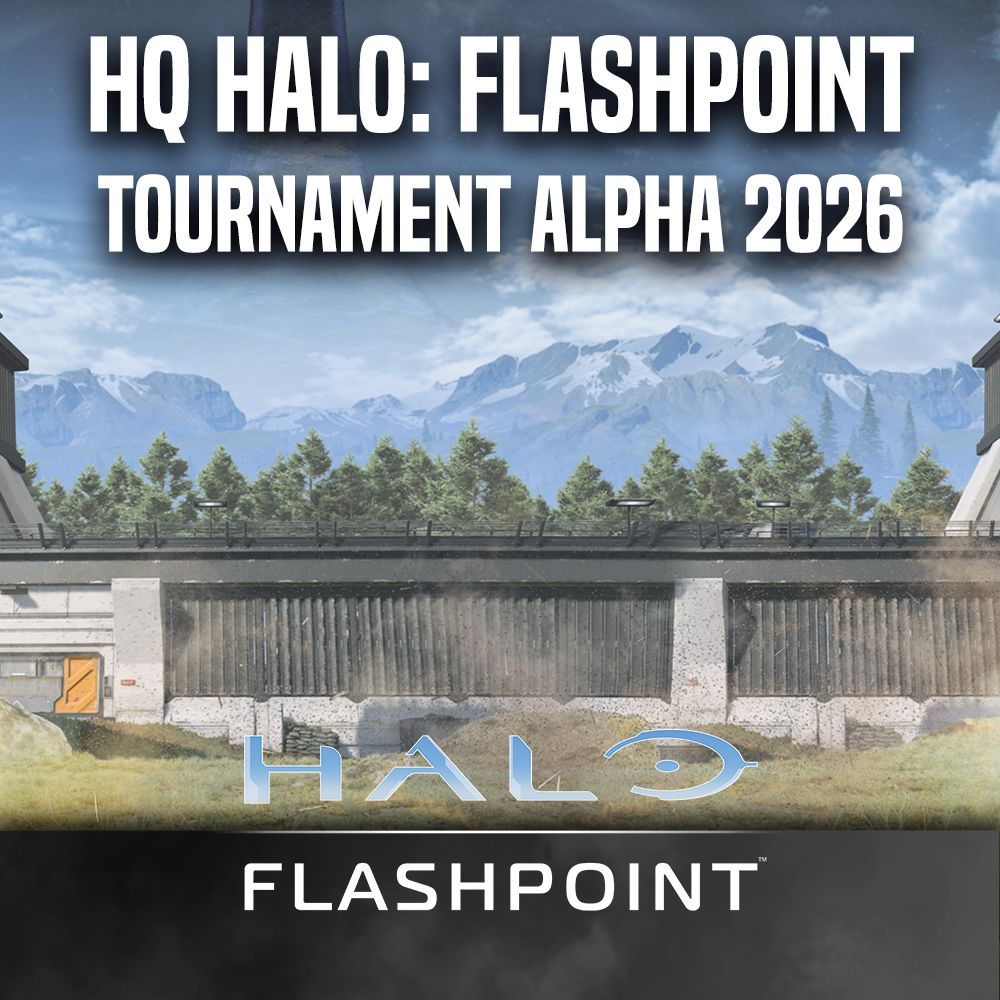 HQ Halo: Flashpoint tournament Alpha 2026 (Sunday 22nd February 2026)