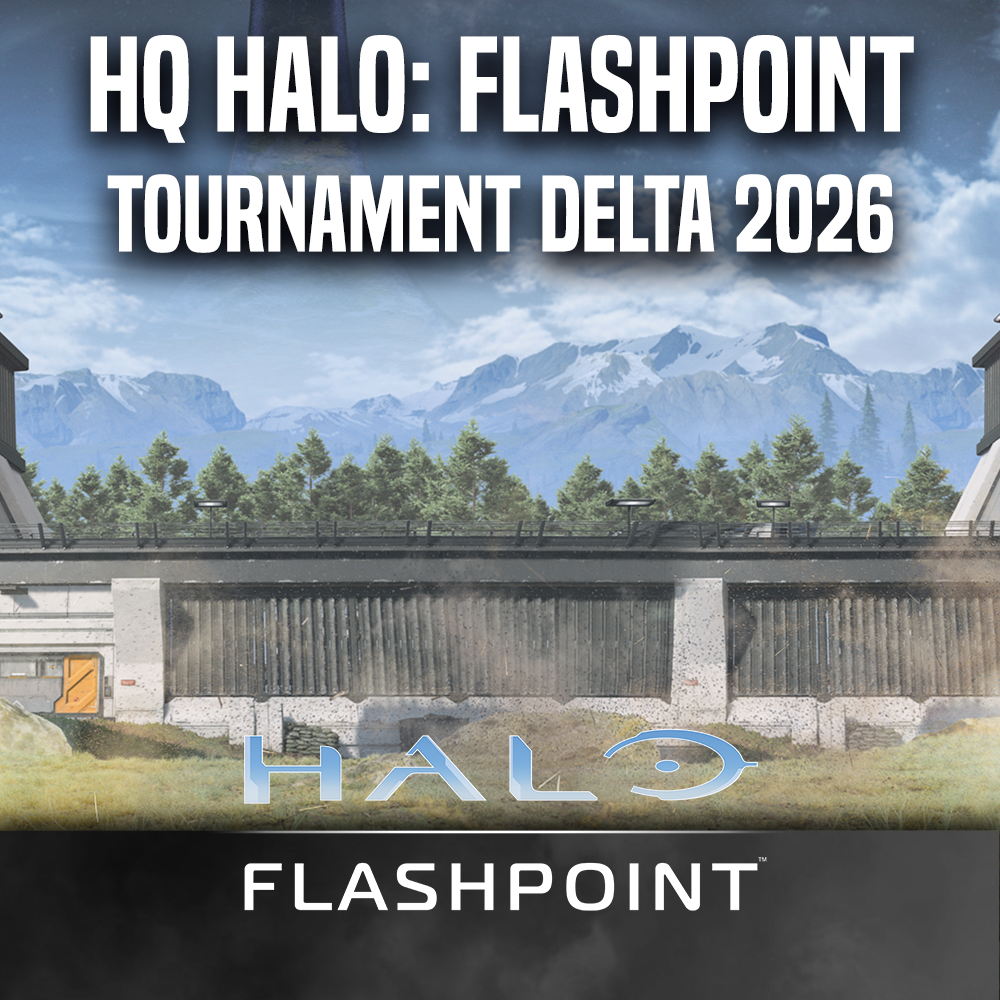 HQ Halo: Flashpoint tournament Delta 2026 (Saturday 22nd August 2026)