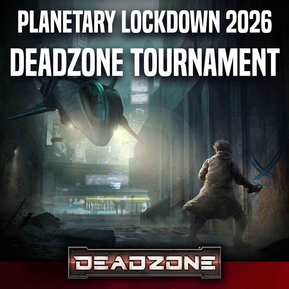 Planetary Lockdown Deadzone tournament 2026 (Saturday 15th August)