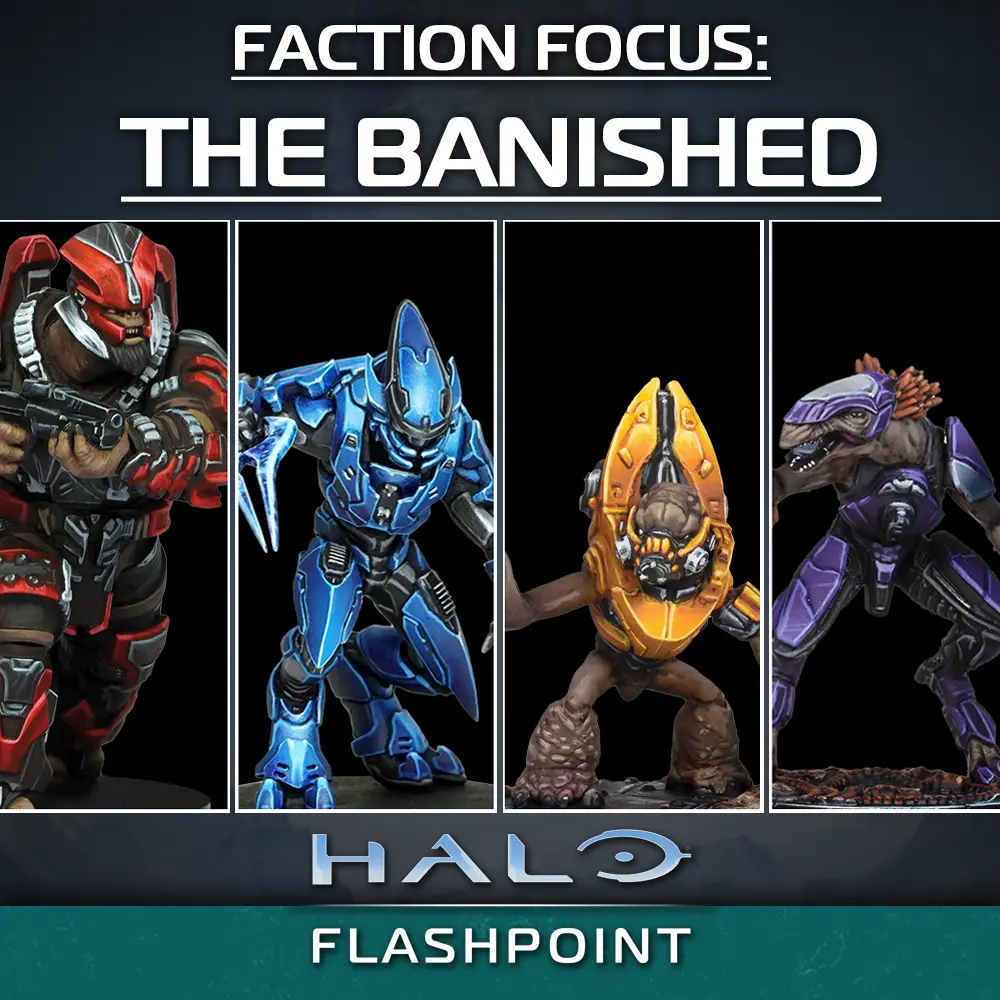 Halo: Flashpoint Faction Focus – The Banished Featured Image