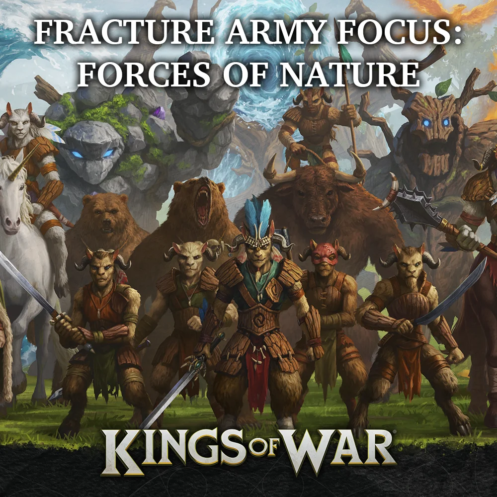 Fracture Army Focus: Forces of Nature Featured Image