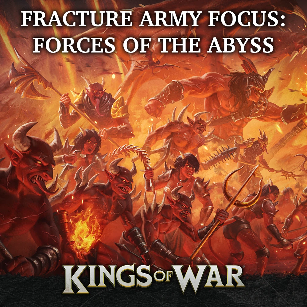 Fracture Army Focus: Forces of the Abyss Featured Image