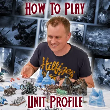 Kings Of War – How To Play Series – Unit Profile
