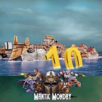 Top Ten Ships No Captain Should Leave Port Without – Mantic Monday – Armada