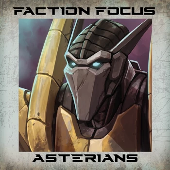 Deadzone Faction Focus: Les Astérians