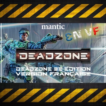 Deadzone en Français, c’est maintenant Live sur GameOnTableTop!