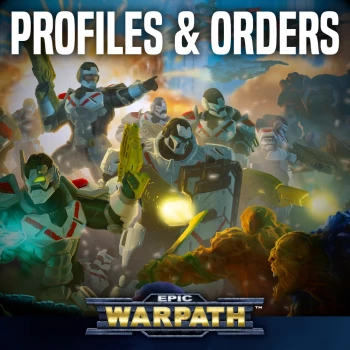 EPIC WARPATH: Profiles & Orders In An Epic-Scale Wargame