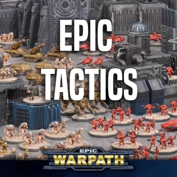 Epic Warpath – Tactics Series #1 Thumbnail Image
