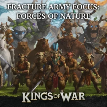 Fracture Army Focus: Forces of Nature