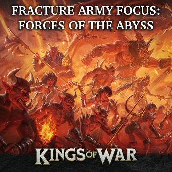 Fracture Army Focus: Forces of the Abyss Thumbnail Image
