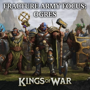 Fracture Army Focus: Ogres Thumbnail Image