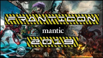 What the heck is Mantic FrantiCon 2019?