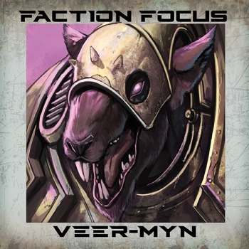 Deadzone Faction Focus: Les Veer-Myn