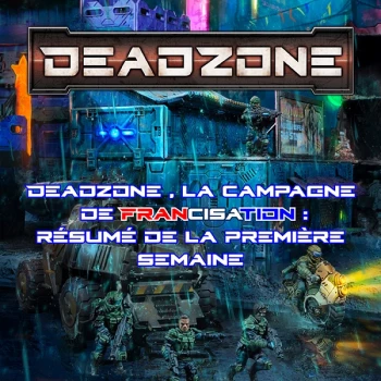 Deadzone, la campagne de financement de la VF: semaine une, résumé !