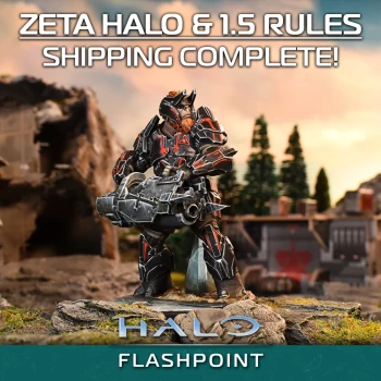 Zeta Halo & Halo: Flashpoint 1.5 Rules – Shipping Complete Thumbnail Image